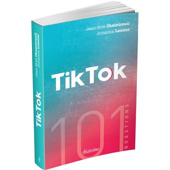 101 questions sur TikTok