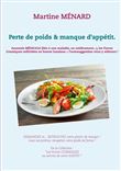 Perte de poids & manque d'appétit.