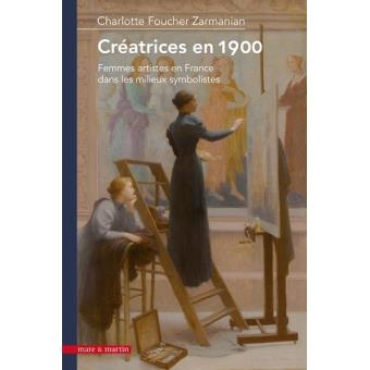Créatrices en 1900 - 1