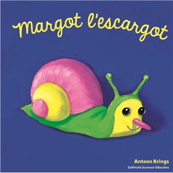 Margot l'Escargot Droles De Petites Betes 