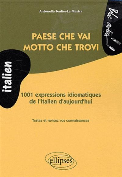Paese che vai motto che trovi