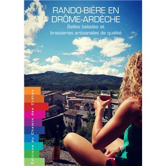 Rando-bière en Drôme-Ardèche