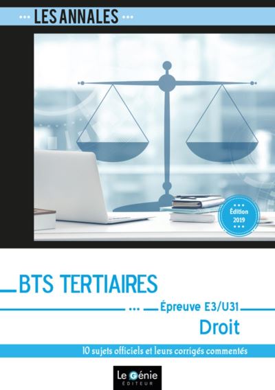 Bts tertiaires droit epreuve e3-u31