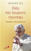 Dieu est toujours nouveau