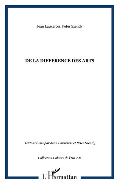 De la difference des arts
