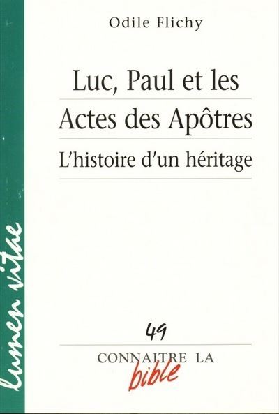 Luc, Paul et les actes des apôtres