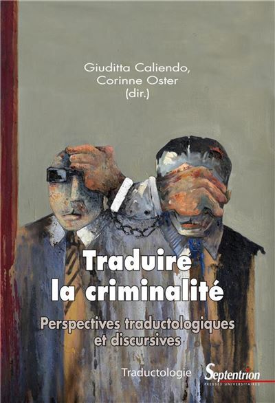 Traduire la criminalite