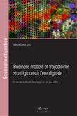 Business models et trajectoires stratégiques à l'ère digitale