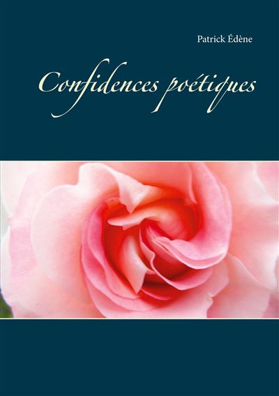 Confidences poétiques