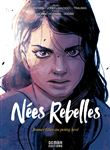Nées Rebelles