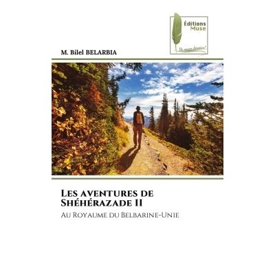 Les aventures de Shéhérazade II
