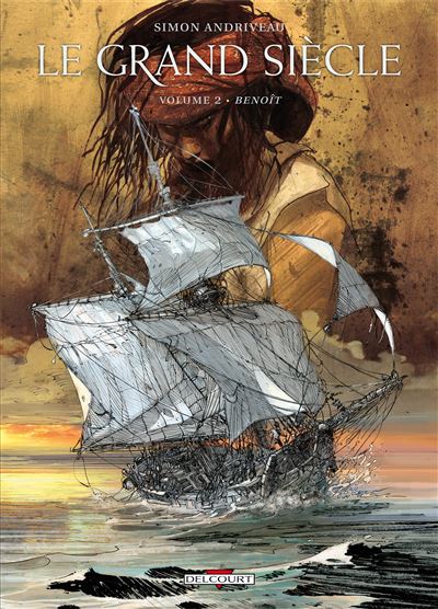 Grand siècle T02 Benoît