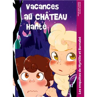 Vacances au château hanté