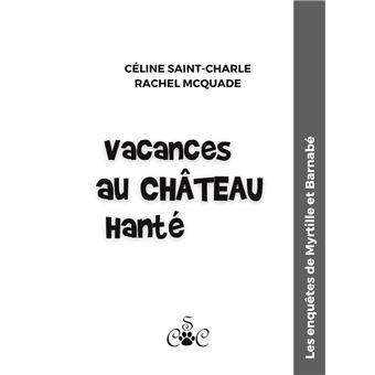 Vacances au château hanté