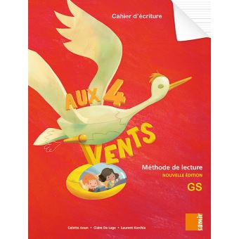Aux 4 Vents Cahier d'écriture GS