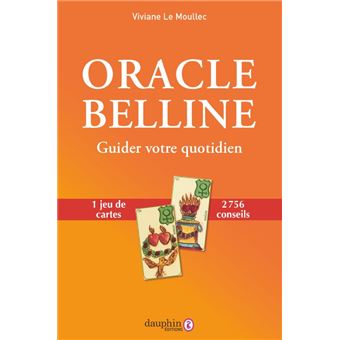 Oracle Belline - Faire les bons choix