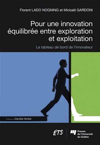 Pour une innovation équilibrée entre exploration et exploitation - Mickaël Gardoni - broché