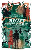 Alegret, apprenti chevalier - Le secret du talisman