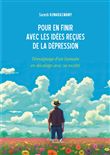 Pour en finir avec les idées reçues de la dépression