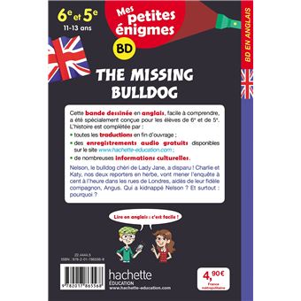 The Missing Bulldog - Mes petites énigmes 6e/5e - Cahier de vacances 2022