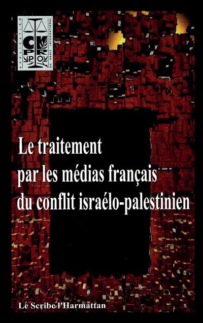 Traitement par les médias français du conflit israélo-palestinien