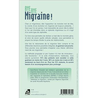 Bye bye migraine ! Une seule solution pour guérir : comprendre
