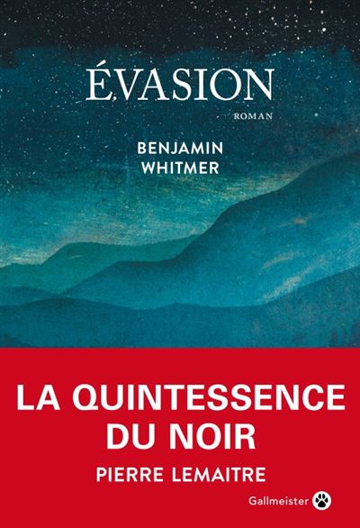 Evasion - Benjamin Whitmer - broché