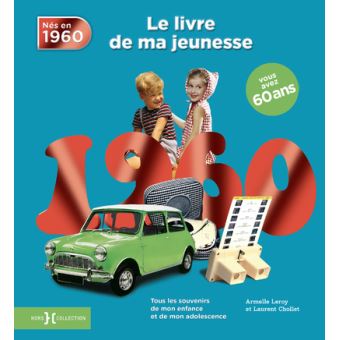 1960, Le Livre de ma jeunesse
