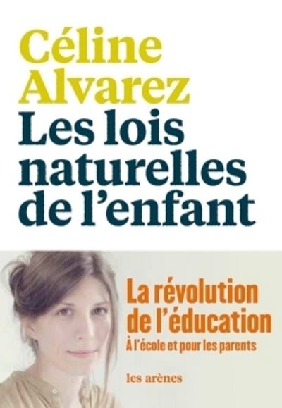 Les  lois naturelles de l'enfant