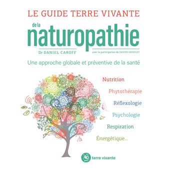 Le guide Terre vivante de la naturopathie