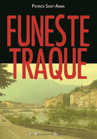 Funeste traque