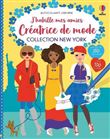 J'habille mes amies Créatrice de mode - Collection New York