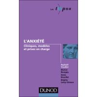 L'anxiété - Cliniques, modèles et prises en charge