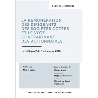 La rémunération des dirigeants des sociétés cotées et le vote contraignant des