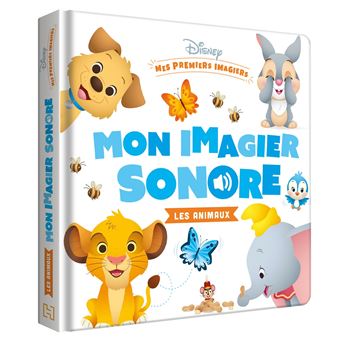 Disney Disney Baby Mes Premiers Imagiers Mon Imagier Sonore Les Animaux Walt Disney Cartonne Achat Livre Fnac