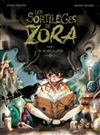 Les Sortilèges de Zora - Tome 01