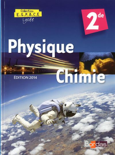 ESPACE Physique-Chimie 2de 