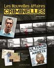 Les nouvelles affaires criminelles