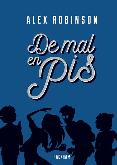 De mal en pis