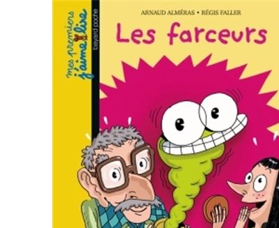 Les farceurs