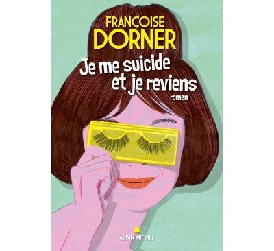 Je me suicide et je reviens