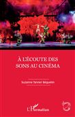 À l'écoute des sons au cinéma