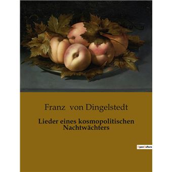 Lieder eines kosmopolitischen Nachtwächters