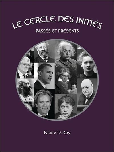 Le cercle des initiés : passé et présent