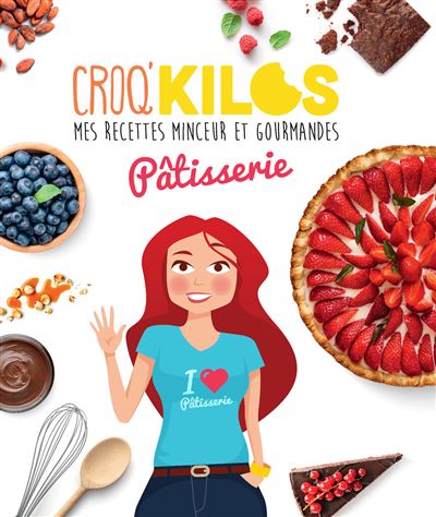 Croq Kilos La Patisserie Broche Fanny Comandini Achat Livre Fnac