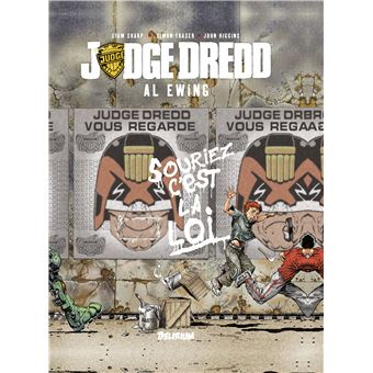 JUDGE DREDD par AL EWING - Souriez, c'est la Loi