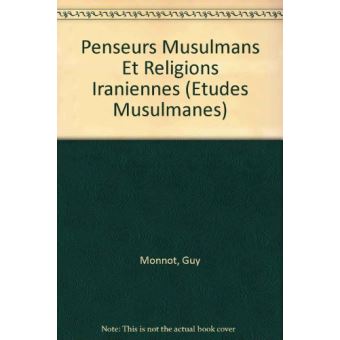Penseurs musulmans et religions iraniennes