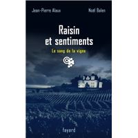 Raisin et sentiments