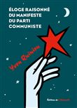 Eloge raisonné du manifeste du Parti Communiste