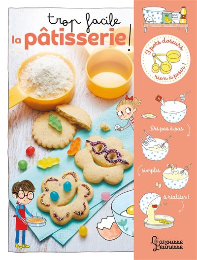 La pâtisserie des petits ! - Coffret - Bettina Brinkmann, Pierre-Dominique  Cecillon, Bérengère Abraham, Livre tous les livres à la Fnac